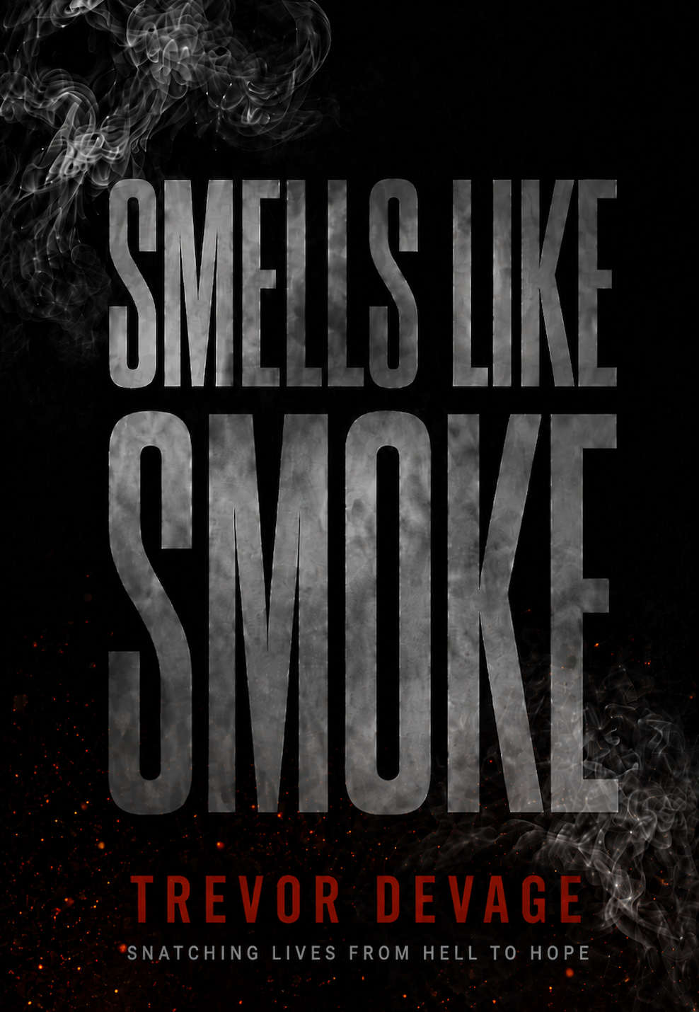 Smells Like Smoke